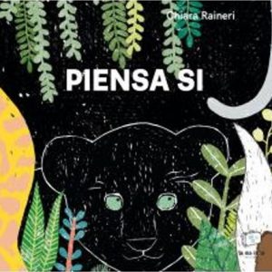 PIENSA SI. CHIARA RAINERI.
