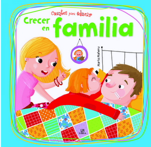 CRECER EN FAMILIA. CUENTOS PARA EDUCAR