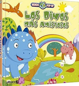 LOS DINOS MÁS AMISTOSOS. MUNDO POP-UP