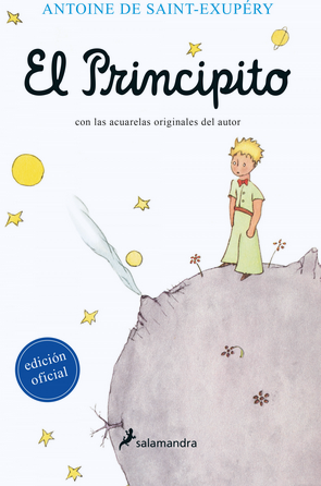 EL PRINCIPITO. ANTOINE DE SAINT-EXUPÉRY