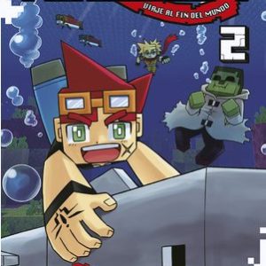 MINECRAFT 2 VIAJE AL FIN DEL MUNDO
