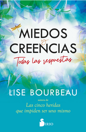 MIEDOS Y CREENCIAS: TODAS LAS RESPUESTAS