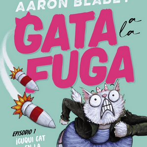 GATA A LA FUGA EPISODIO 1. AARON BLABEY