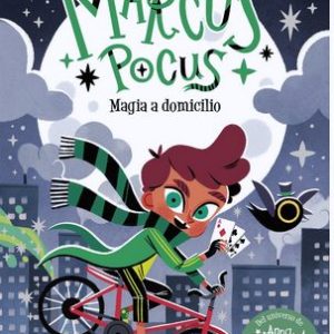MARCUS POCUS 1. MAGIA A DOMICILIO