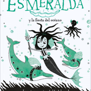 SIRENA ESMERALDA Y LA FIESTA DEL OCEANO