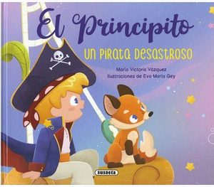 EL PRINCIPITO: UN PIRATA DESASTROSO