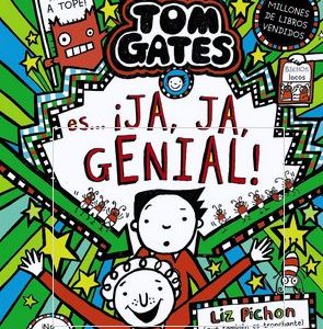 TOM GATES ES....¡JA, JA, GENIAL!