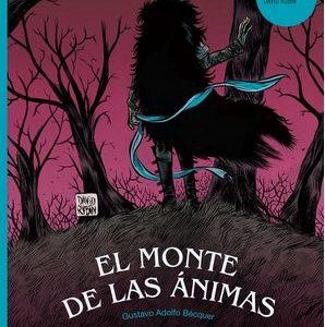 EL MONTE DE LAS ÁNIMAS