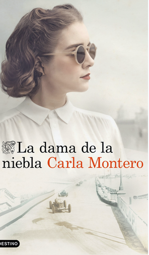 LA DAMA DE LA NIEBLA (CARLA MONTERO)