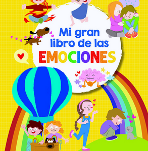 MI GRAN LIBRO DE LAS EMOCIONES