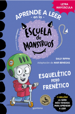 ESCUELA DE MONSTRUOS ESQUELETICO PERO FRENETICO